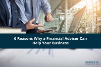 6 Reasons Why A Financial Advisor Can Help Your Business | Financial ...