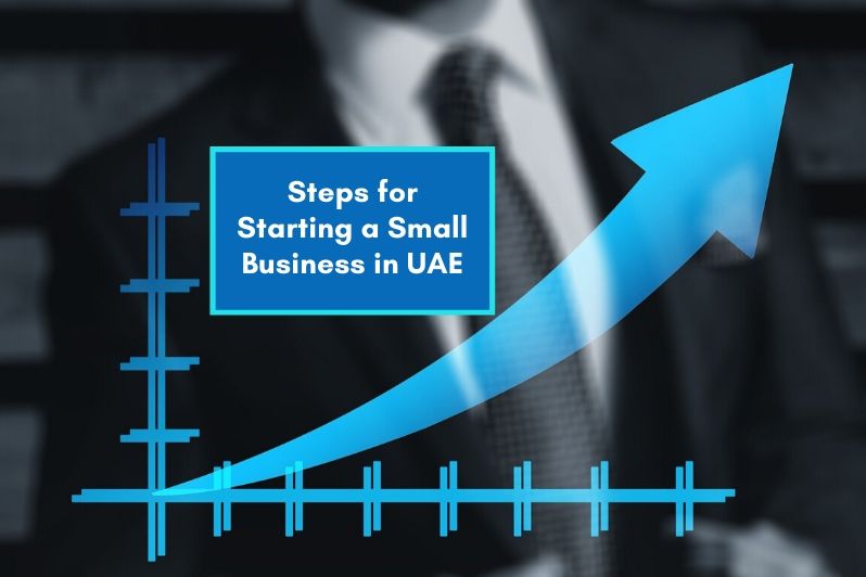 Essential Steps in Starting a Small Business in UAE