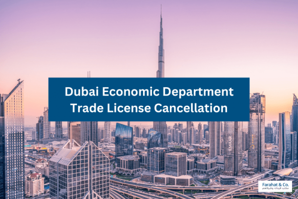 Economic Department Trade License Cancellation in UAE