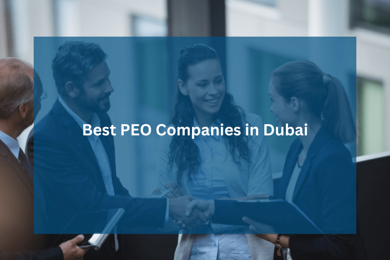 Best PEO Companies in Dubai